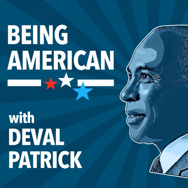 "How rich is our experience when we stop talking and just listen? Deval Patrick said when asked why he created his new podcast “Being American.” 