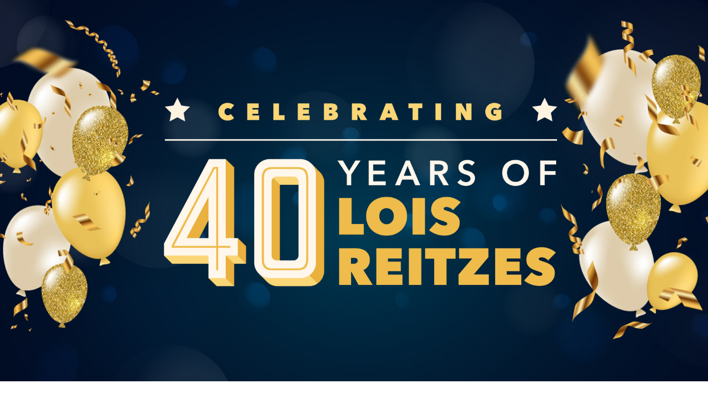 40 Years of Lois Reitzes banner