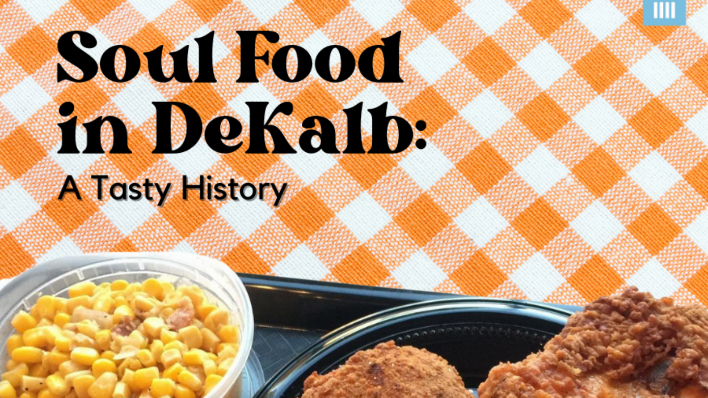 Soul Food in DeKalb - DeKalb History Center