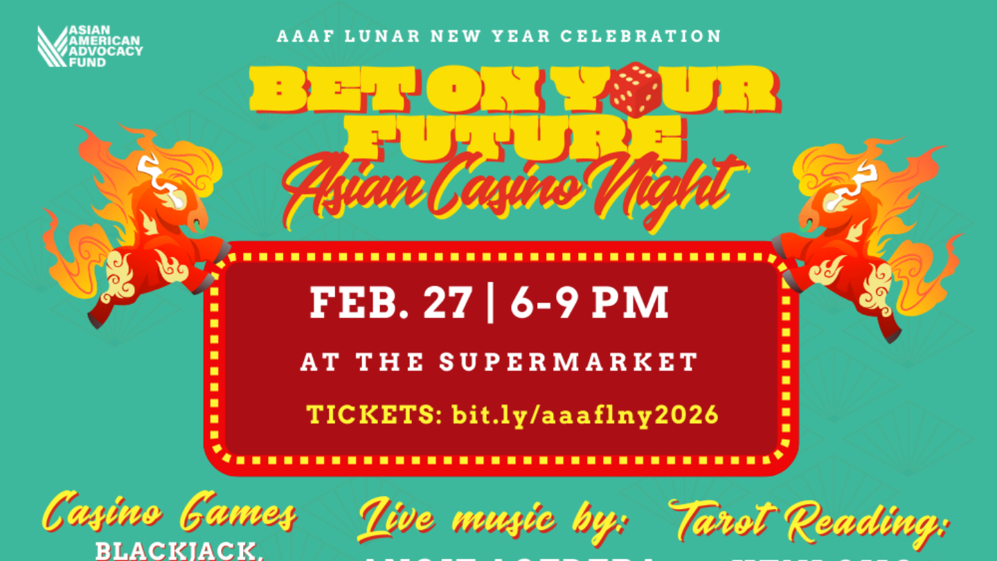 Flyer for “Bet on Your Future” Asian Casino Night, Feb. 27, 6-9 p.m., at The Supermarket.