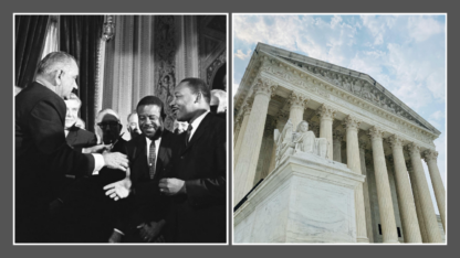 On the left is Lyndon B Johnson shaking the hand of Martin Luther King. On the right is the Supreme Court